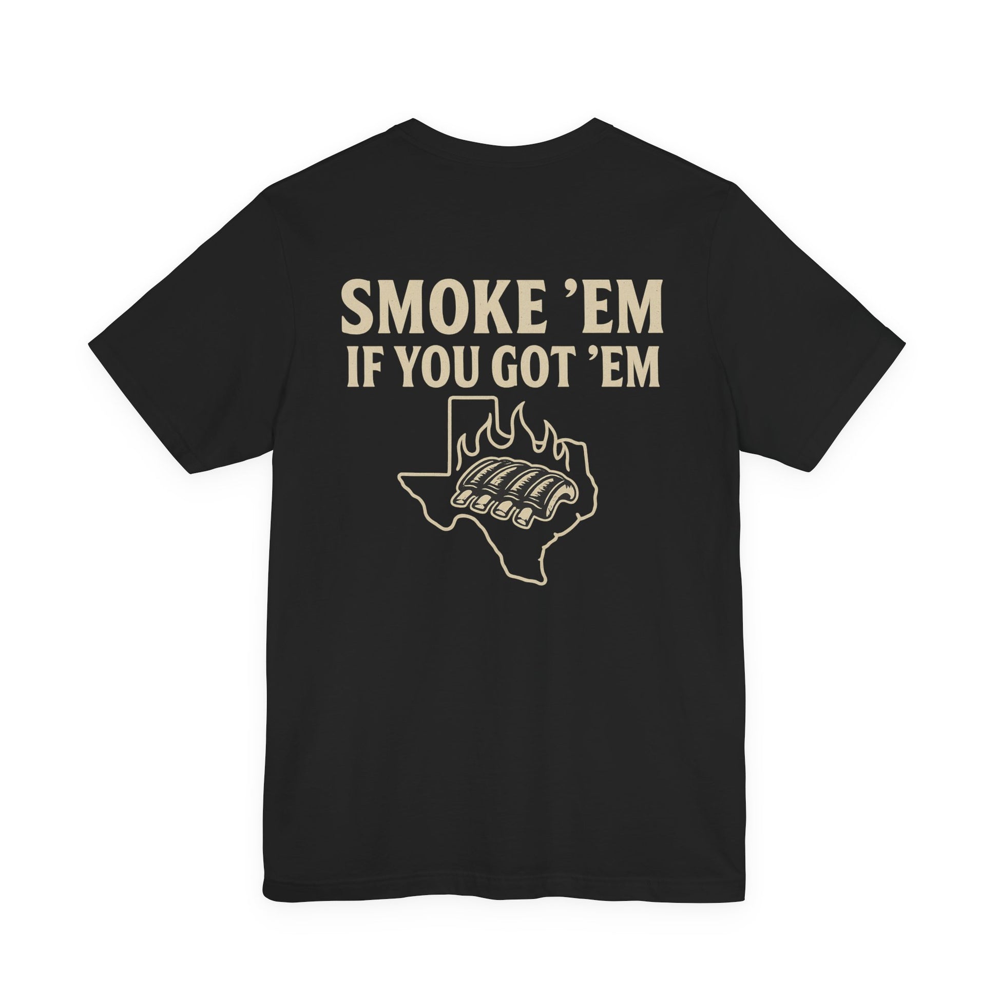Black Smoke ’Em If You Got ’Em BBQ t-shirt featuring Texas outline and smoked ribs graphic