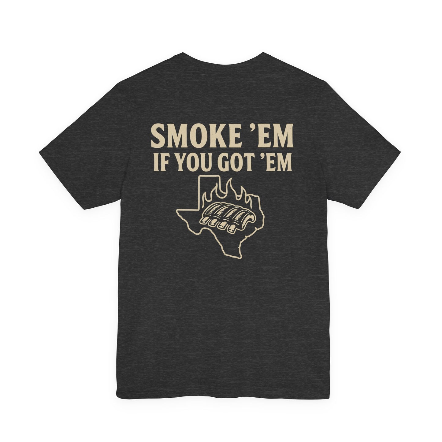 Dark gray heather Smoke ’Em If You Got ’Em BBQ tee with Texas ribs and fire graphic
