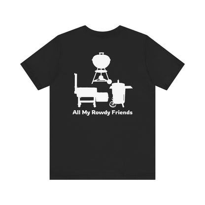 Black vintage All My Rowdy Friends BBQ t-shirt with smoker graphic