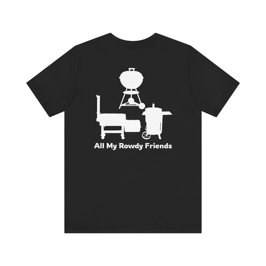 Black vintage All My Rowdy Friends BBQ t-shirt with smoker graphic