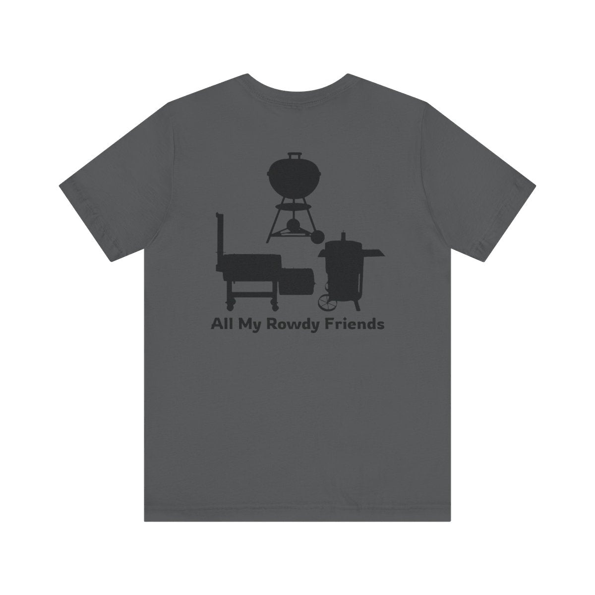 Asphalt gray All My Rowdy Friends vintage smoker t-shirt