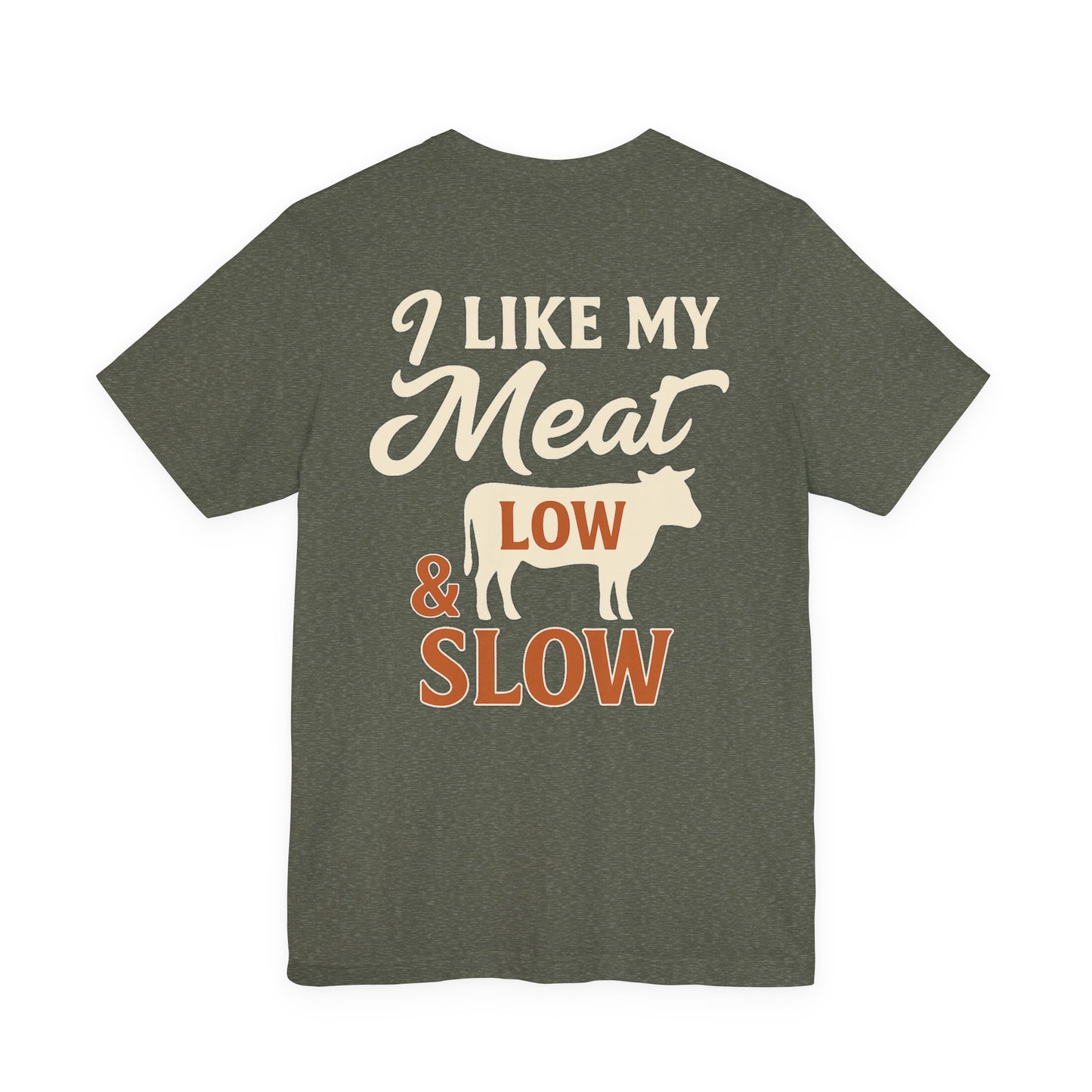 I Like My Meat Low & Slow BBQ t-shirt in heather military green featuring Texas barbecue design on Bella+Canvas 3001