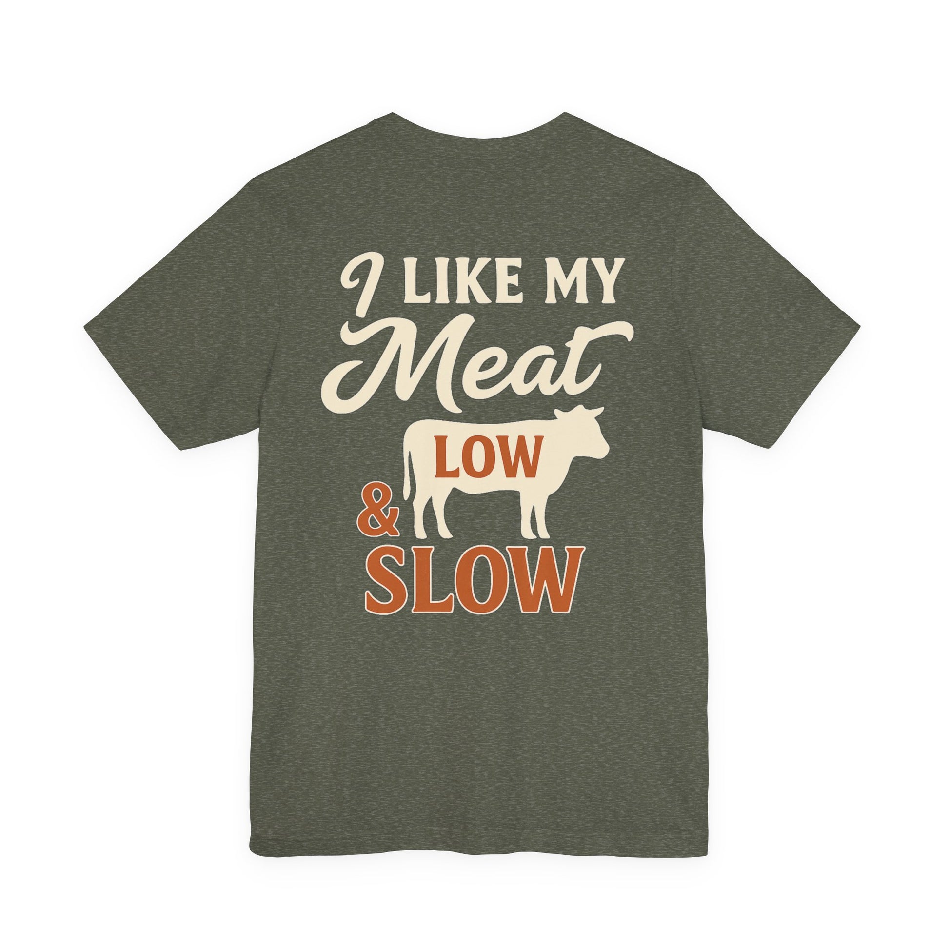 I Like My Meat Low & Slow BBQ t-shirt in heather military green featuring Texas barbecue design on Bella+Canvas 3001