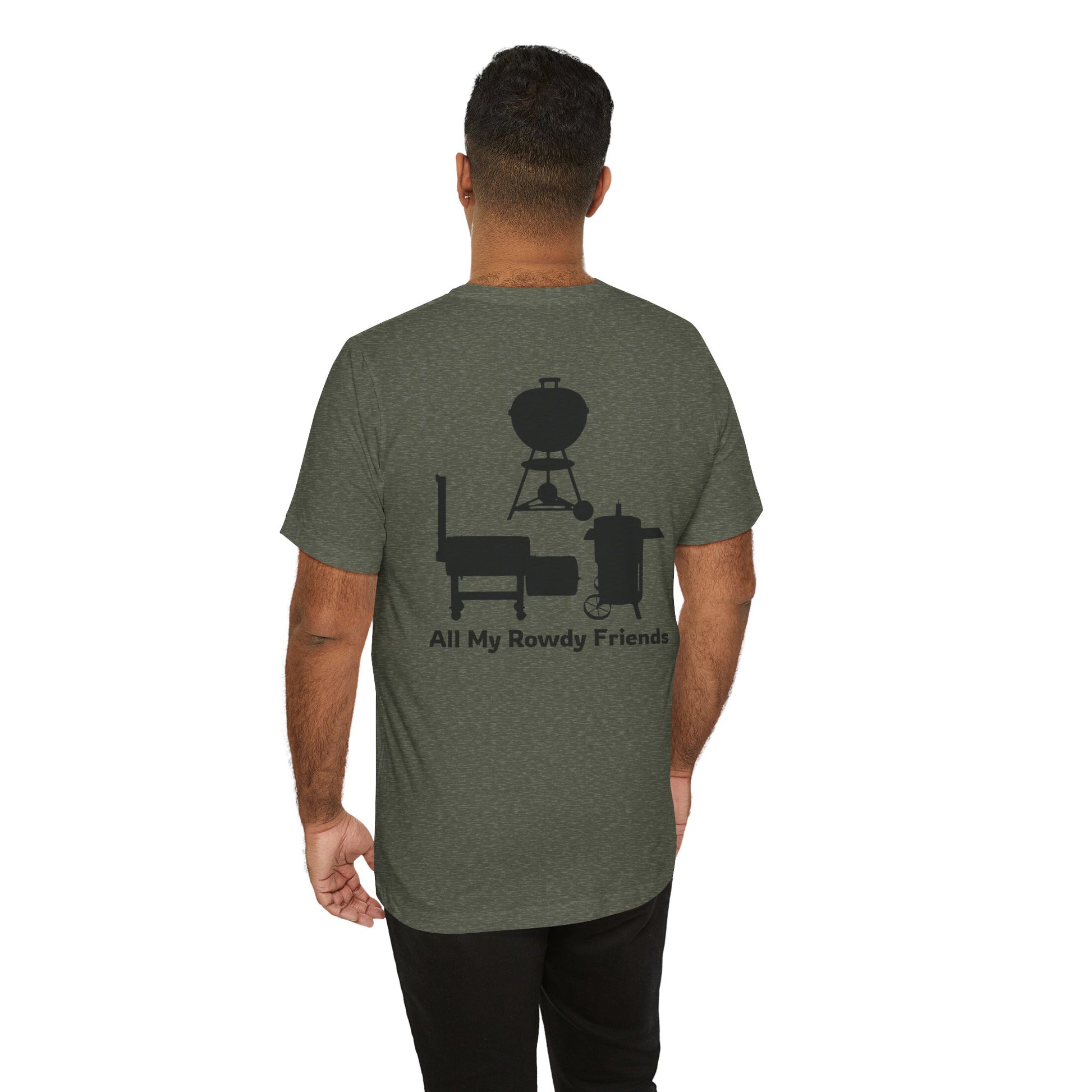 Military green vintage All My Rowdy Friends BBQ t-shirt with smoker graphic