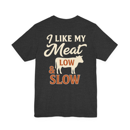 I Like My Meat Low & Slow Texas BBQ t-shirt in dark heather gray made with soft Bella+Canvas 3001 fabric
